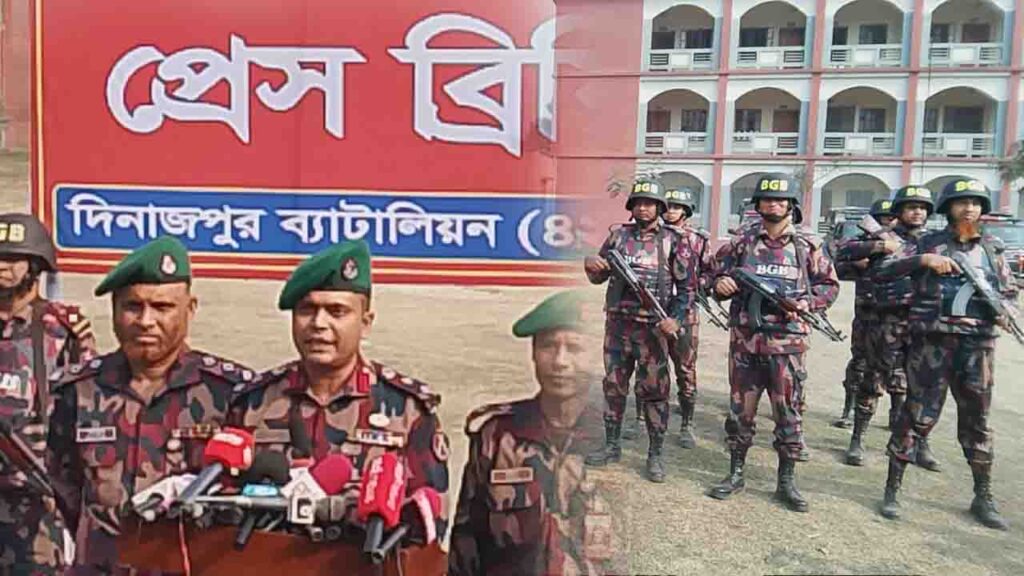 দিনাজপুরে বিজিবি মোতায়েন শুরু, স্থাপন হচ্ছে ১৩টি বেইস ক্যাম্প